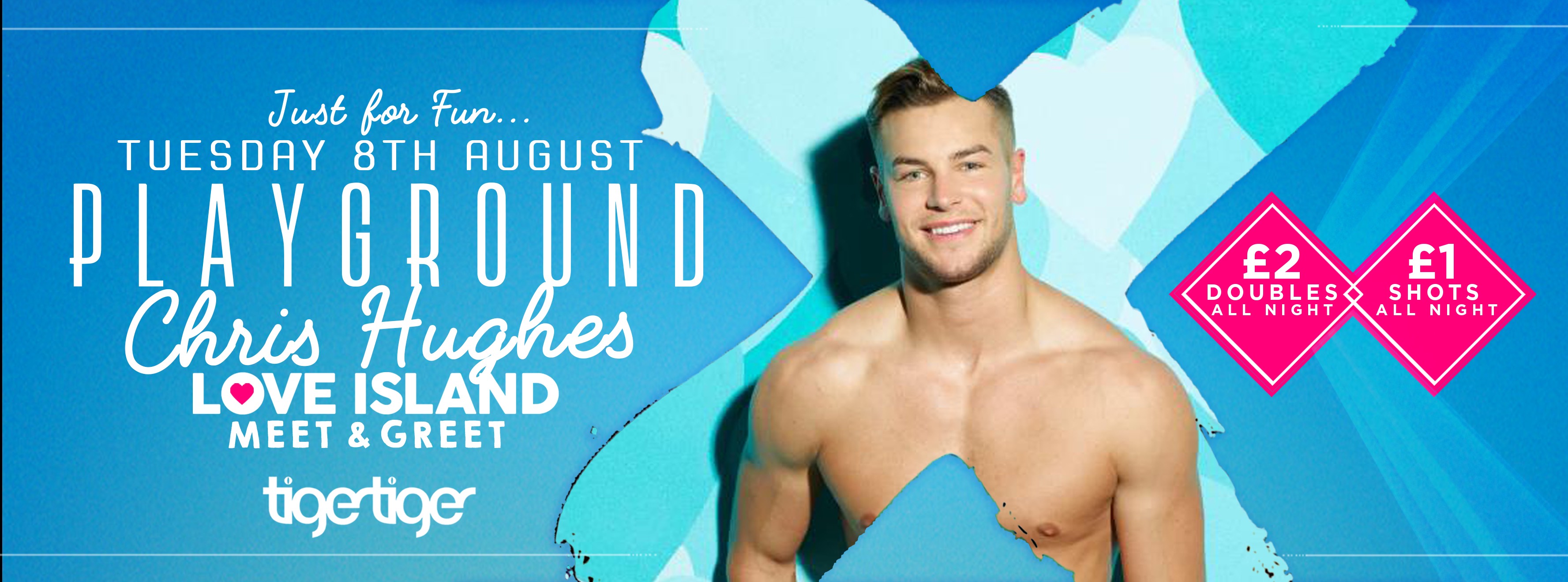 Playground MCR Hosted By Chris Hughes From Love Island At Tiger Tiger