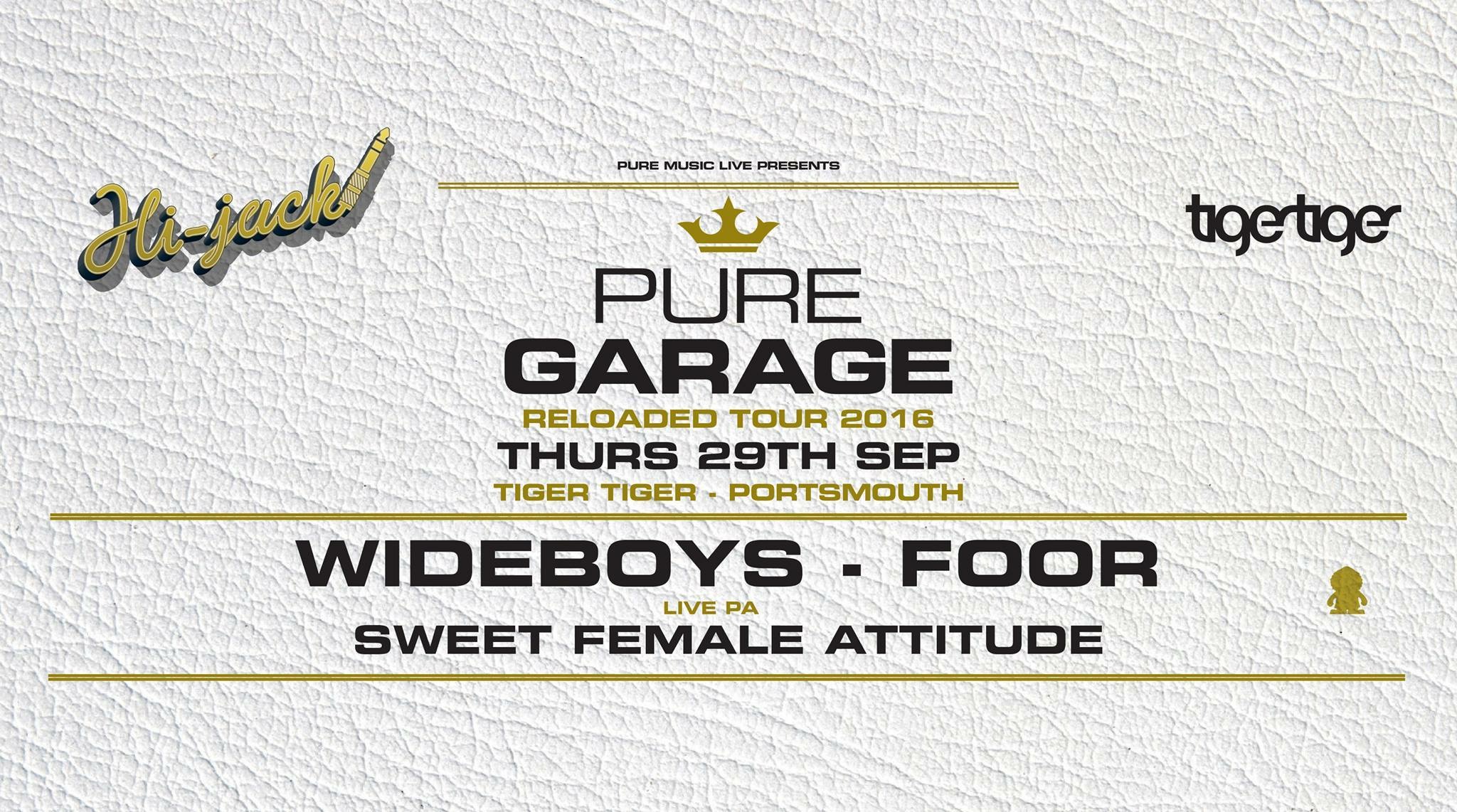 Pure Garage Label Party - Huge Line Up! Wideboyz / Sweet Female ...