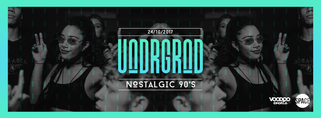 Underground – Nostalgic 90’s