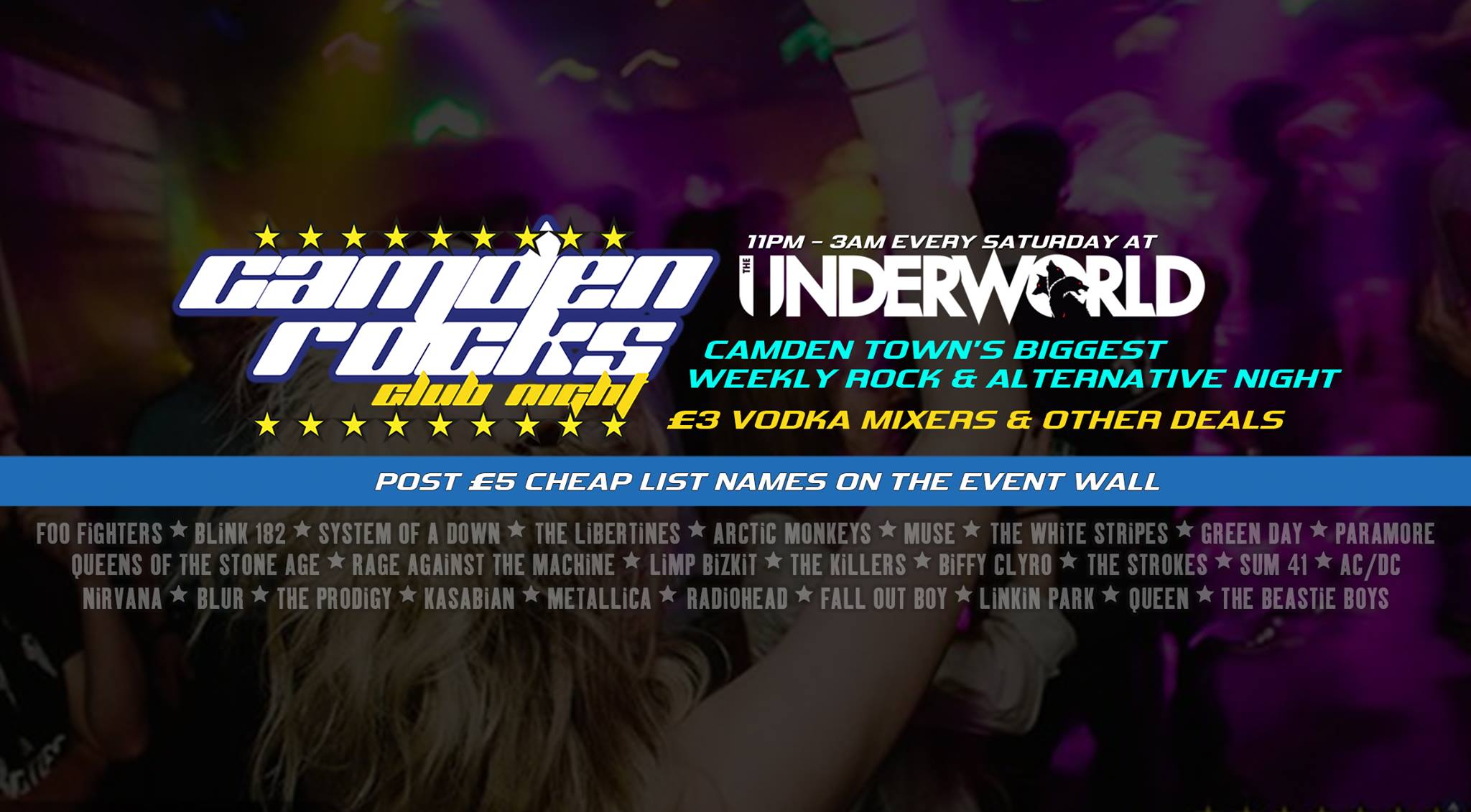 Camden Rocks Club ★ at The Underworld Camden