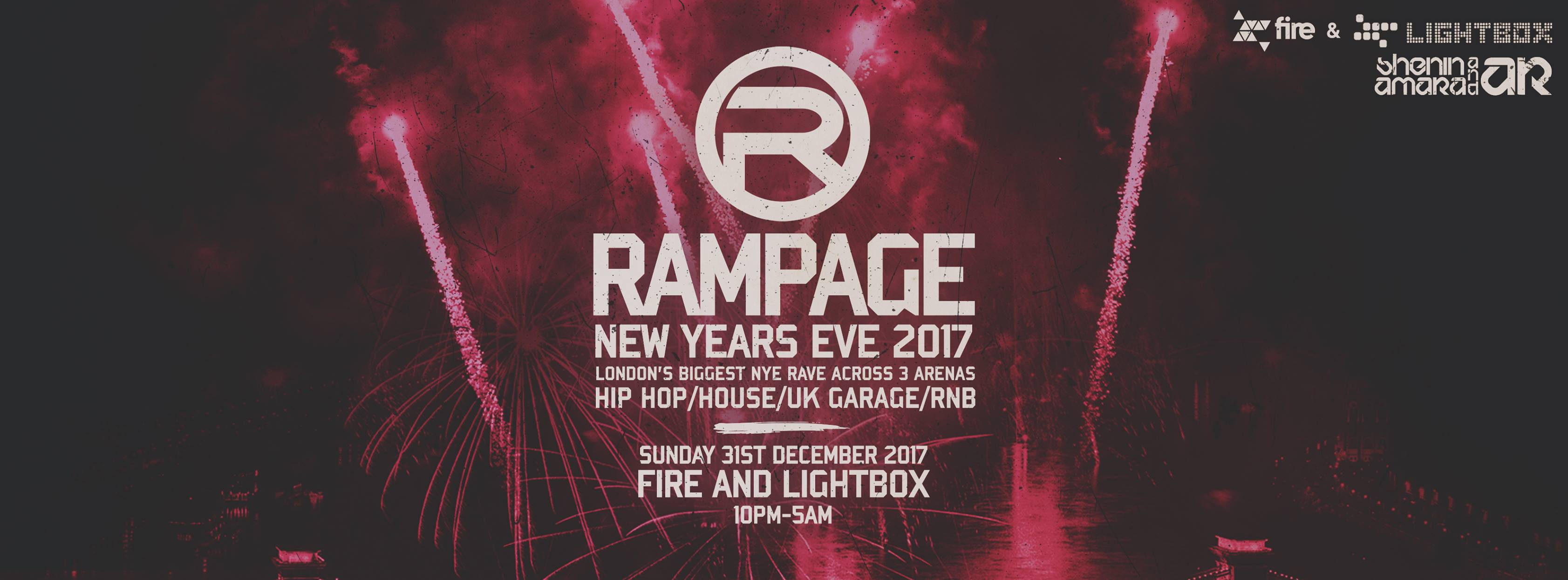 The Rampage Old School New Years Eve Rave - Fire & Lightbox at Fire ...