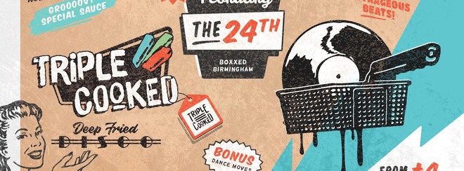 Triple Cooked: Birmingham – Deep Fried Disco