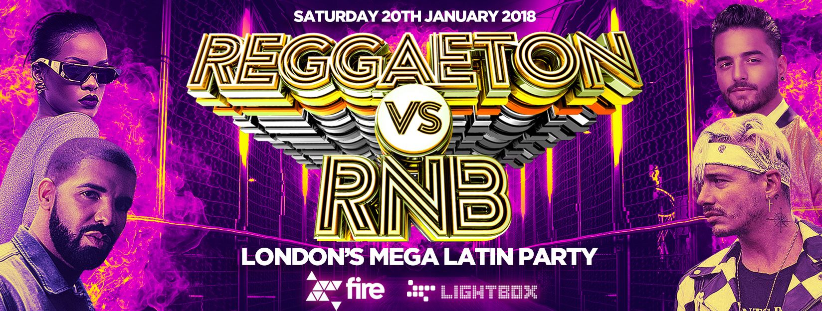 REGGAETON VS RNB "LONDON'S MEGA LATIN PARTY" FIRE
