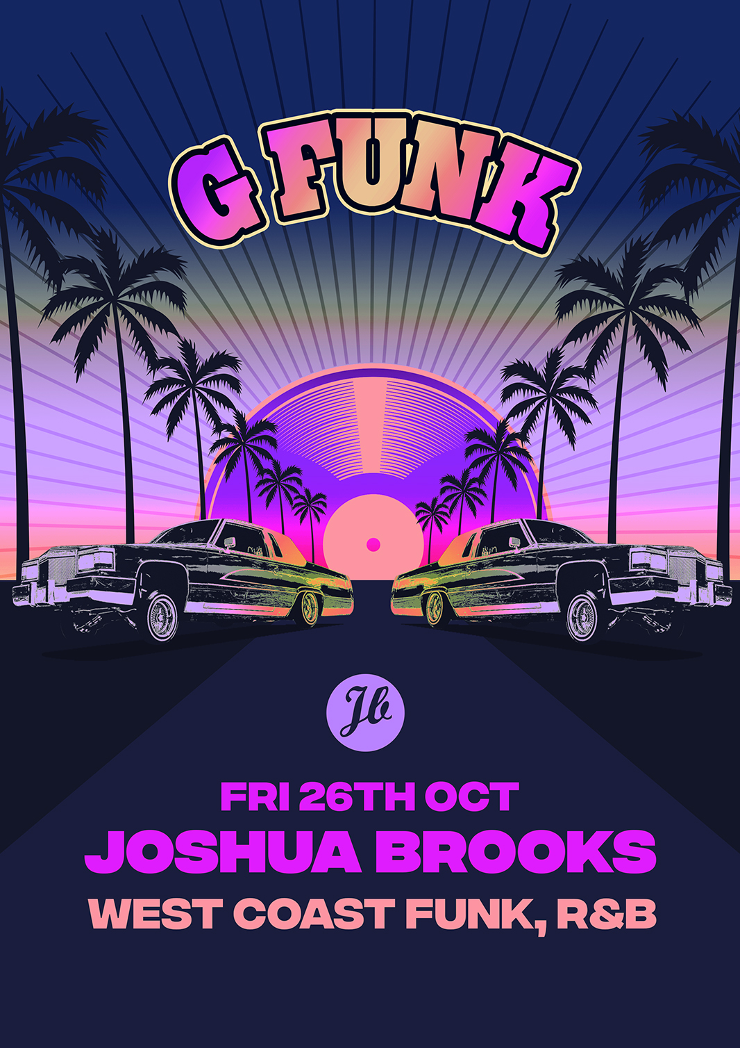 G-FUNK, West Coast Gangsta Special Fri 26th Oct at Joshua Brooks