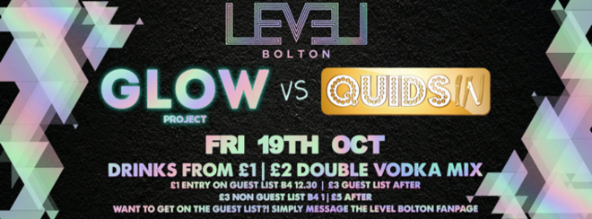 Glow Project UV party vs Quids In Entry Ticket – Pre 12.30 am only