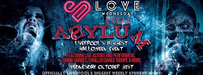 LOVE Wednesdays presents… THE ASYLUM