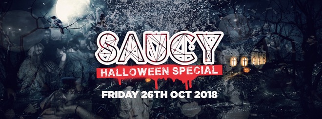 LAST 50 TICKETS! Saucy Every Friday // HALLOWEEN SPECIAL // London’s BIGGEST Weekly Student Friday!