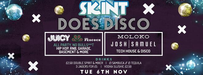 Skint Tuesdays – SKINT DOES DISCO