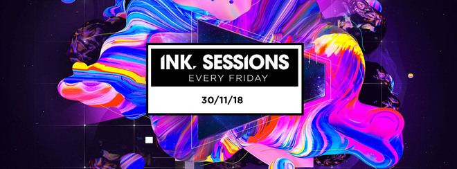 Ink Sessions – 30/11/18 [Under 300 Tickets left]