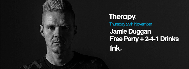 Therapy – Free Party with Jamie Duggan [2-4-1 Drinks]