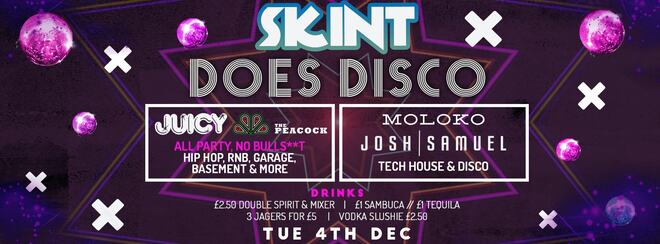 Skint Tuesdays DOES DISCO