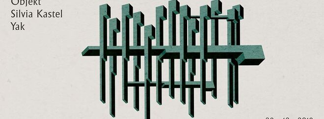 Pretty Pretty Good w/ Objekt, Sylvia Kastel & Yak