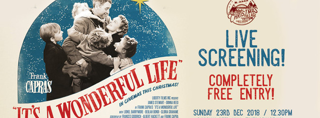 IT’S A WONDERFUL LIFE BIG SCREENING! / BAVARIAN BEER HALL / FREE ENTRY