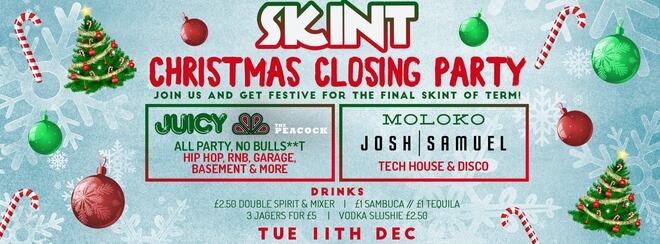 Skint Tuesdays – Christmas Closing Party