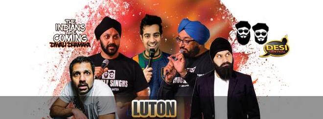 The Indians Are Coming – Diwali Dhamaka : Luton