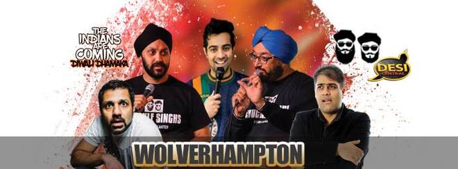 The Indians Are Coming – Diwali Dhamaka : Wolverhampton