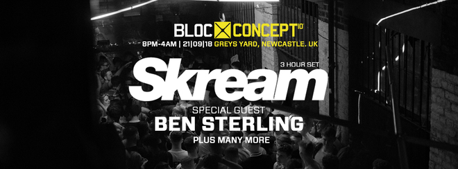 BLOC/003 / SKREAM / BEN STERLING / GREYS YARD