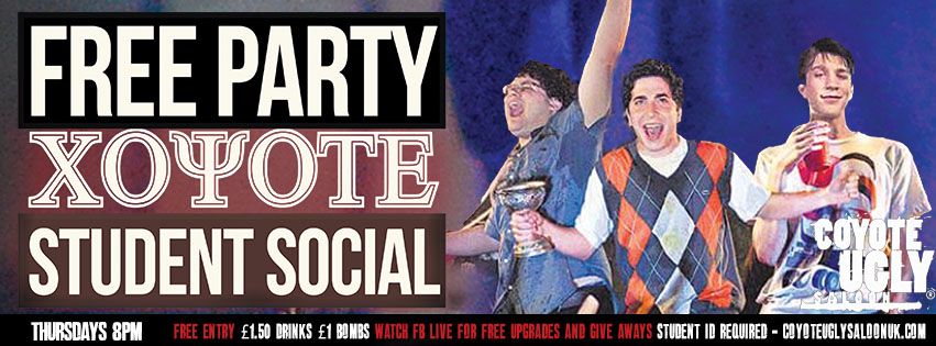 FREE PARTY - COYOTE - STUDENT SOCIAL at Coyote Ugly Saloon, Cardiff on