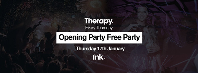 Therapy – Opening Party – FREE PARTY [Last Tickets]
