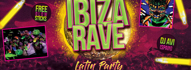 Latin Party Lancaster – Ibiza Rave