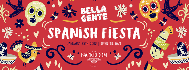 Bella Gente End of Exams Spanish Fiesta @ The Backroom