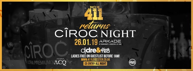 CIROC NIGHT! ★ VIP Table Giveaway! ★ Ladies Guestlist FULL! ★ Tickets On Sale NOW!