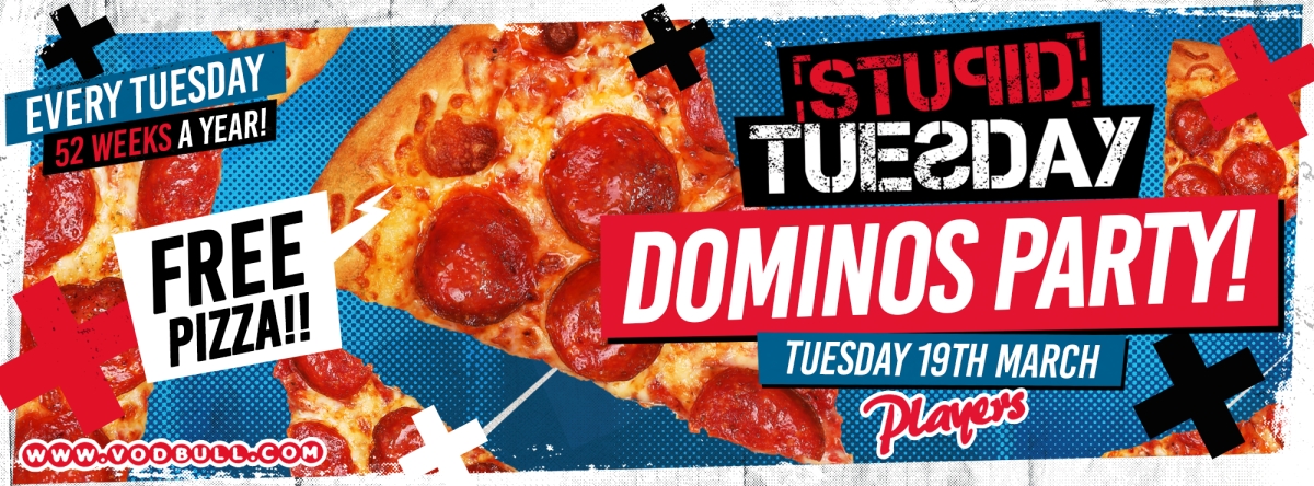 Stuesday ? Domino’s Pizza Party ?