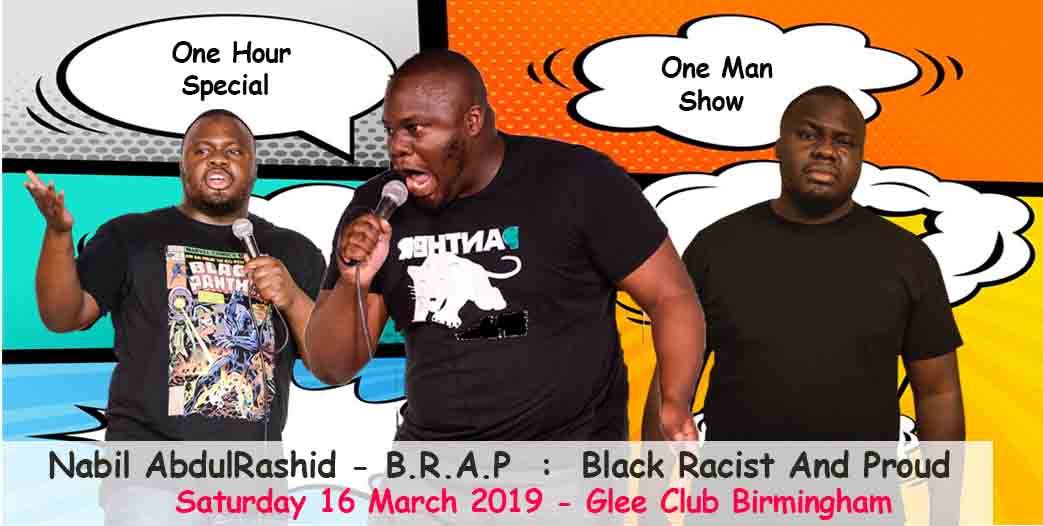 Nabil AbdulRashid : B.R.A.P (Black Racist And Proud)