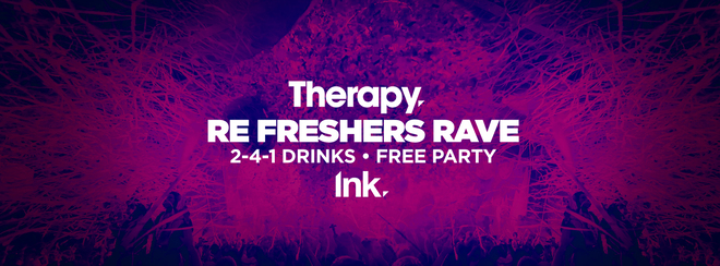Therapy – Refreshers Rave FREE PARTY [last tickets]