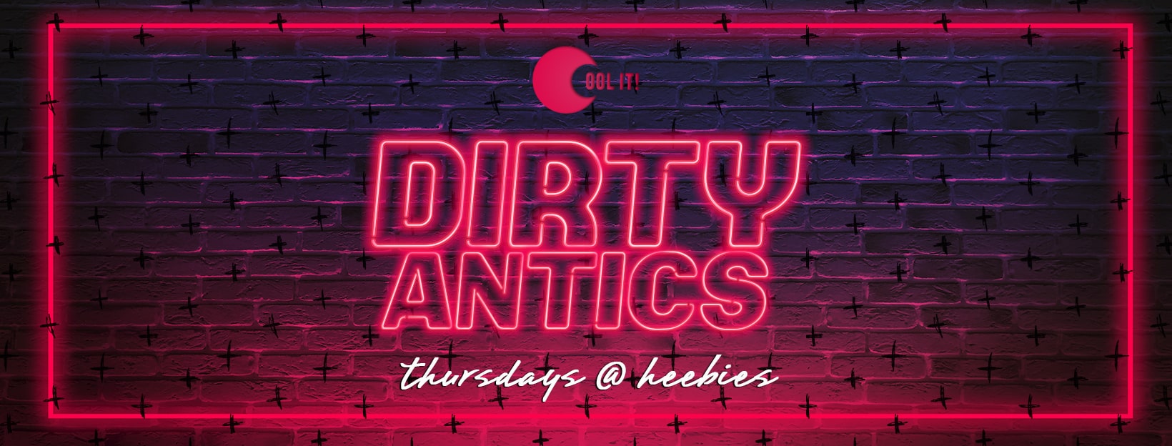 Dirty Antics Thursdays