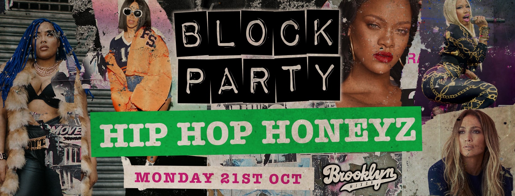 Block Party Mondays – Hip Hop Honeyz Special