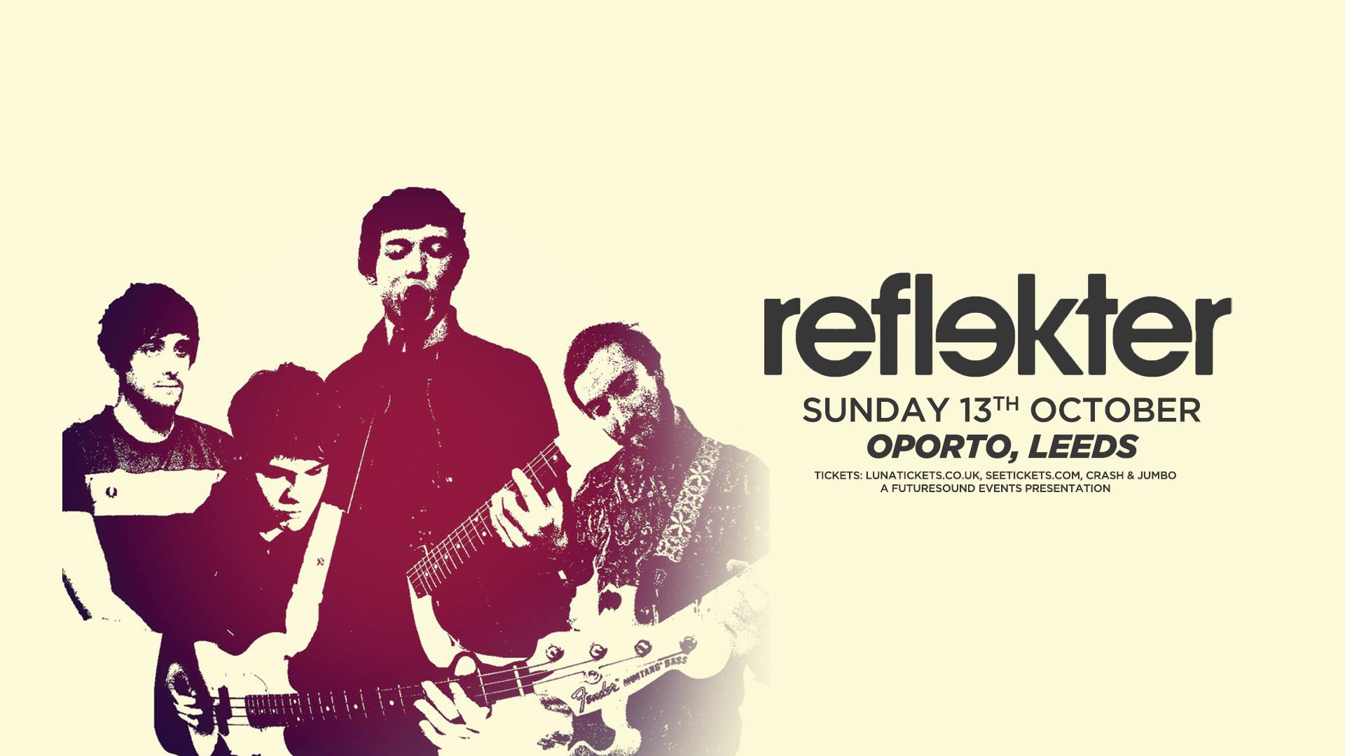 Reflekter + Spearmint Tongues, Ten Hands High // Leeds