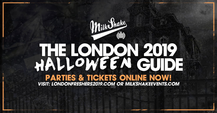 Halloween in London 2019 – The Ultimate Clubbing Guide : TICKETS OUT NOW!