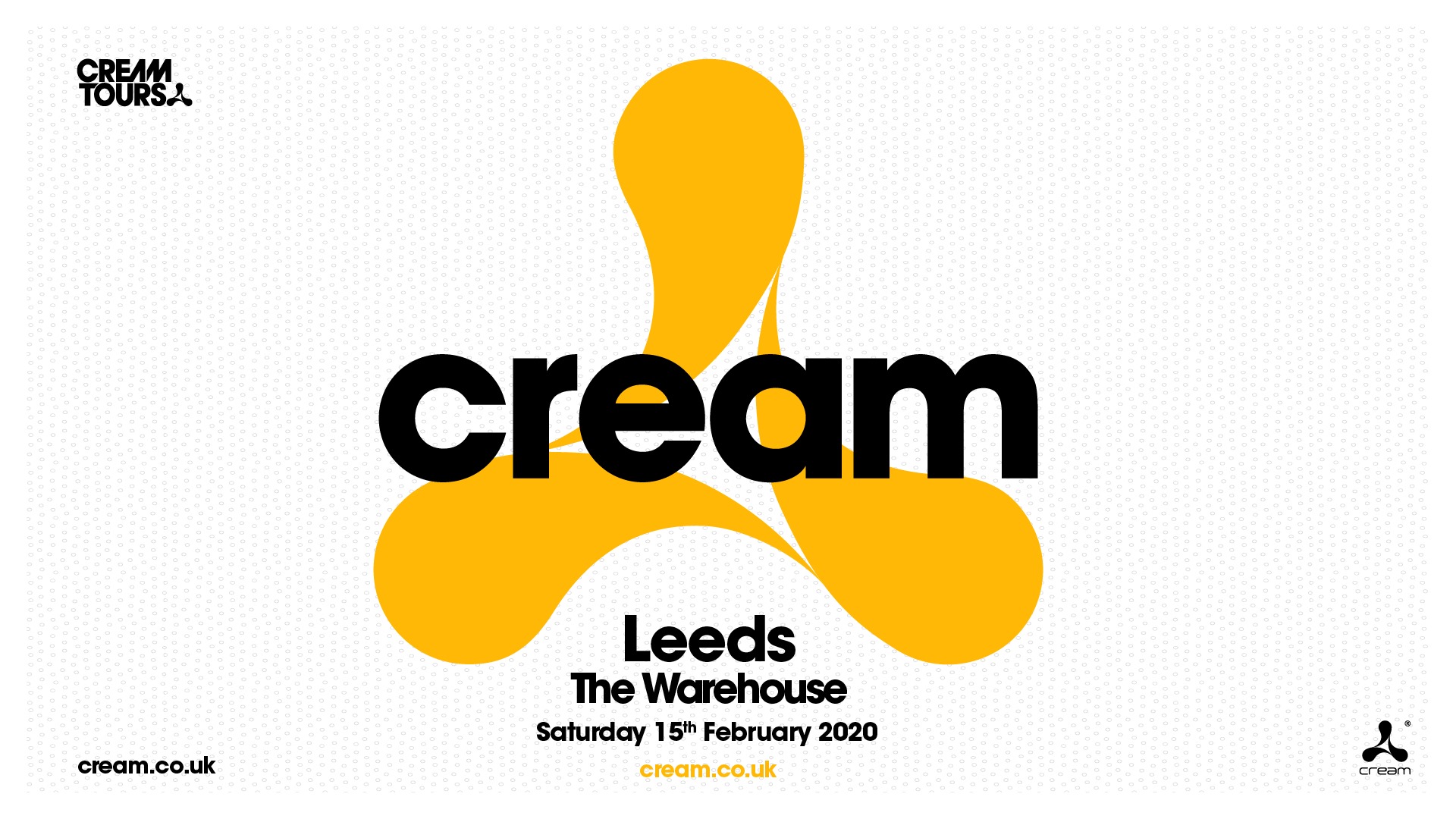 CREAM at The Warehouse Leeds