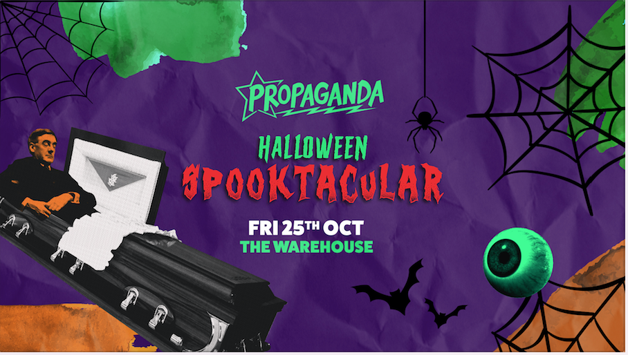 Propaganda Leeds – Halloween Spooktacular!