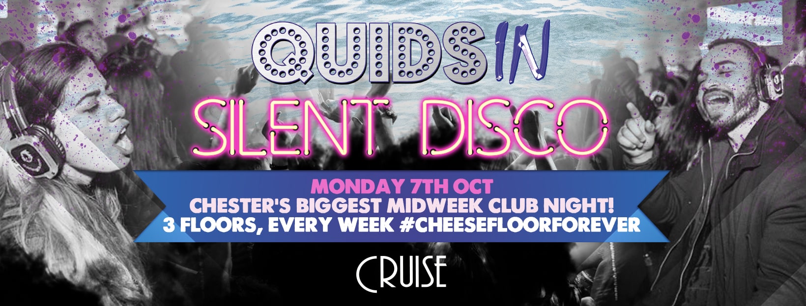 Quids In Chester – Silent Disco