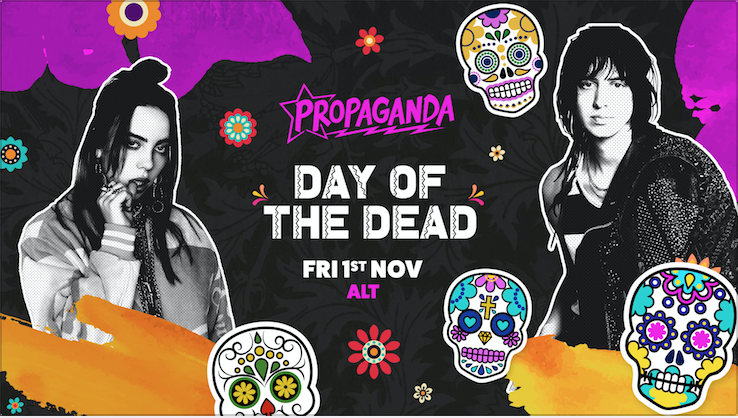 Propaganda Bournemouth – Day of the Dead