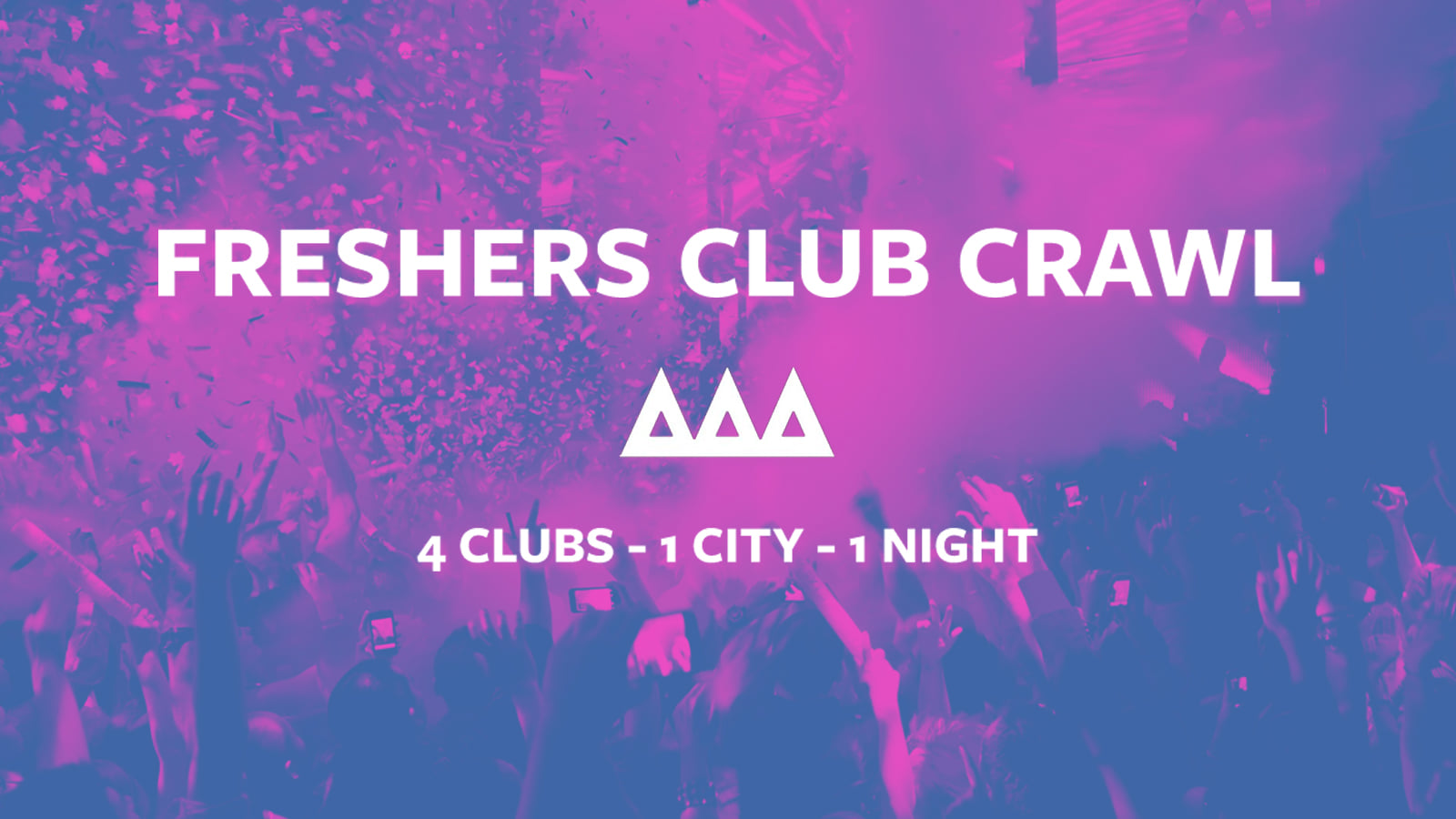 Access All Areas – The Friday Night Club Crawl | £5 Tickets & Cheap Drinks!