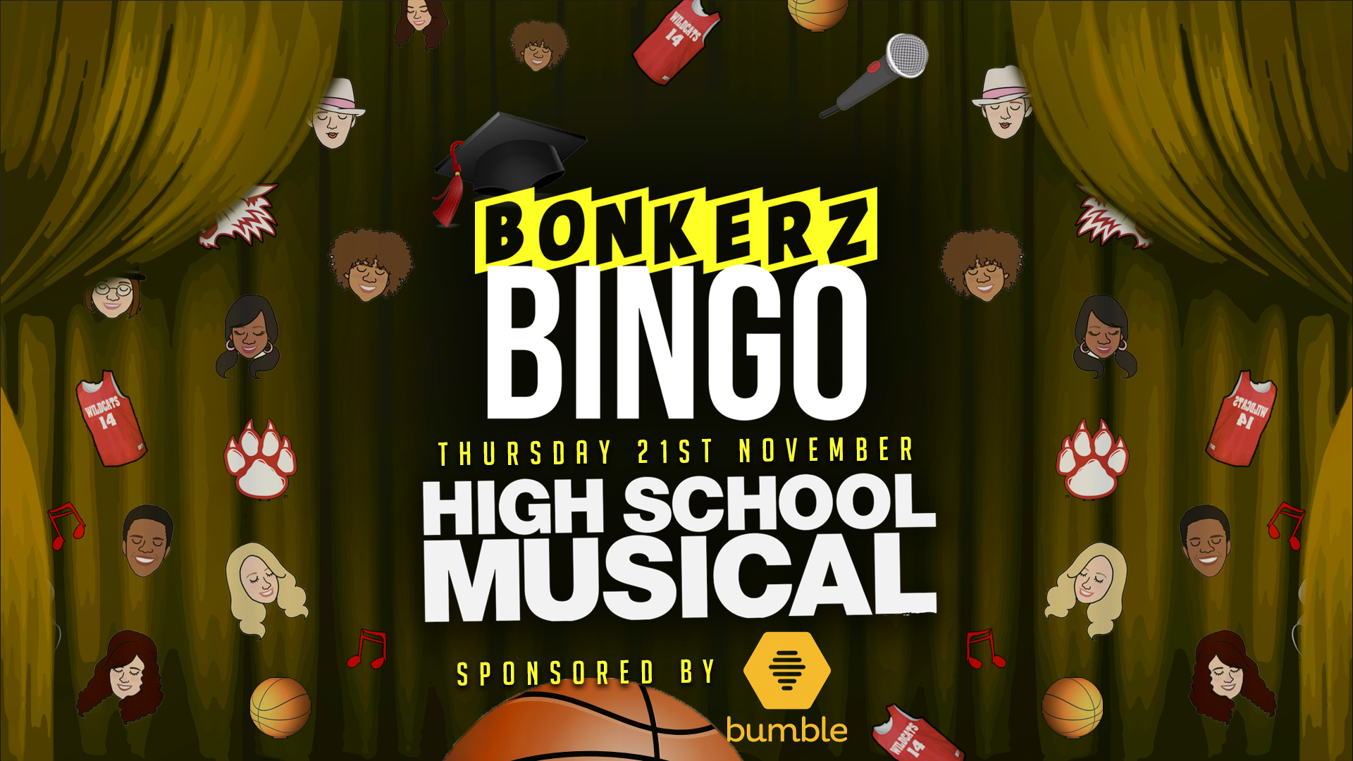 Bonkerz Bingo does High School Musical | 21.11 [SOLD OUT]