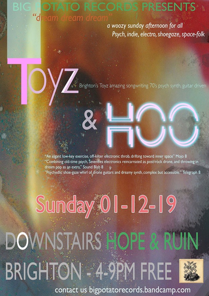 Big Potato Presents: Dream Dream Dream w/ Toyz & HOO