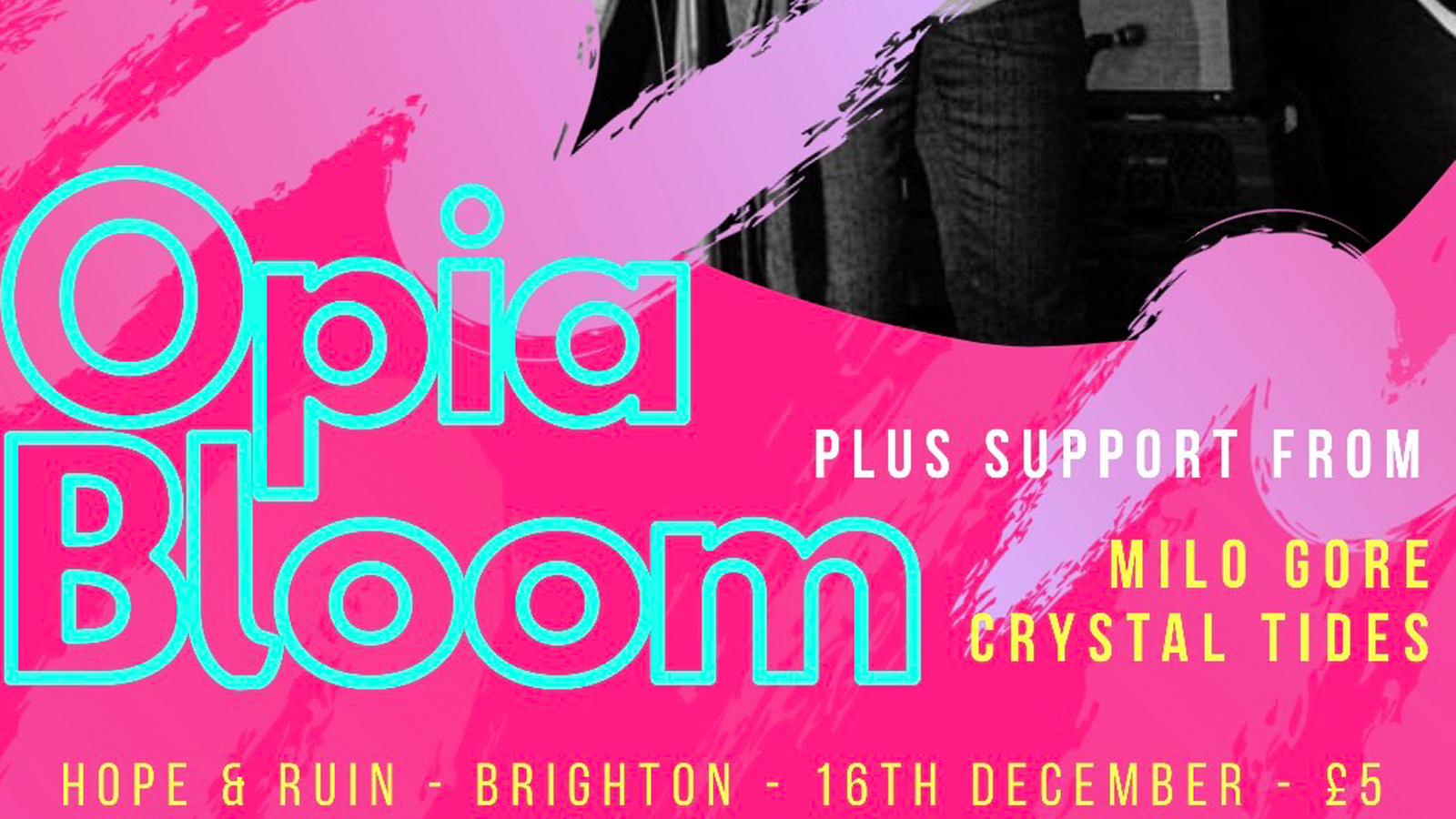 Opia Bloom + Milo Gore + Crystal Tides