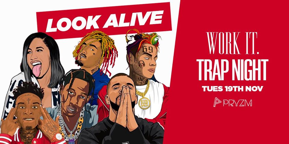⚠️ [Ticket Warning] ⚠️ Work It. – Trap Night – PRYZM