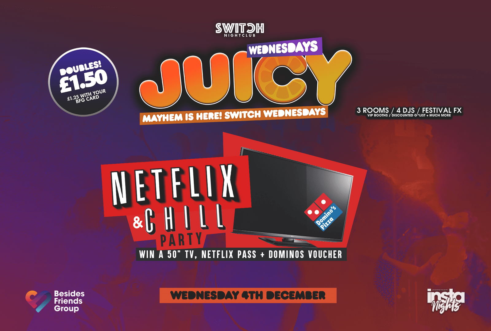 Juicy Wednesdays Presents Netflix & Chill