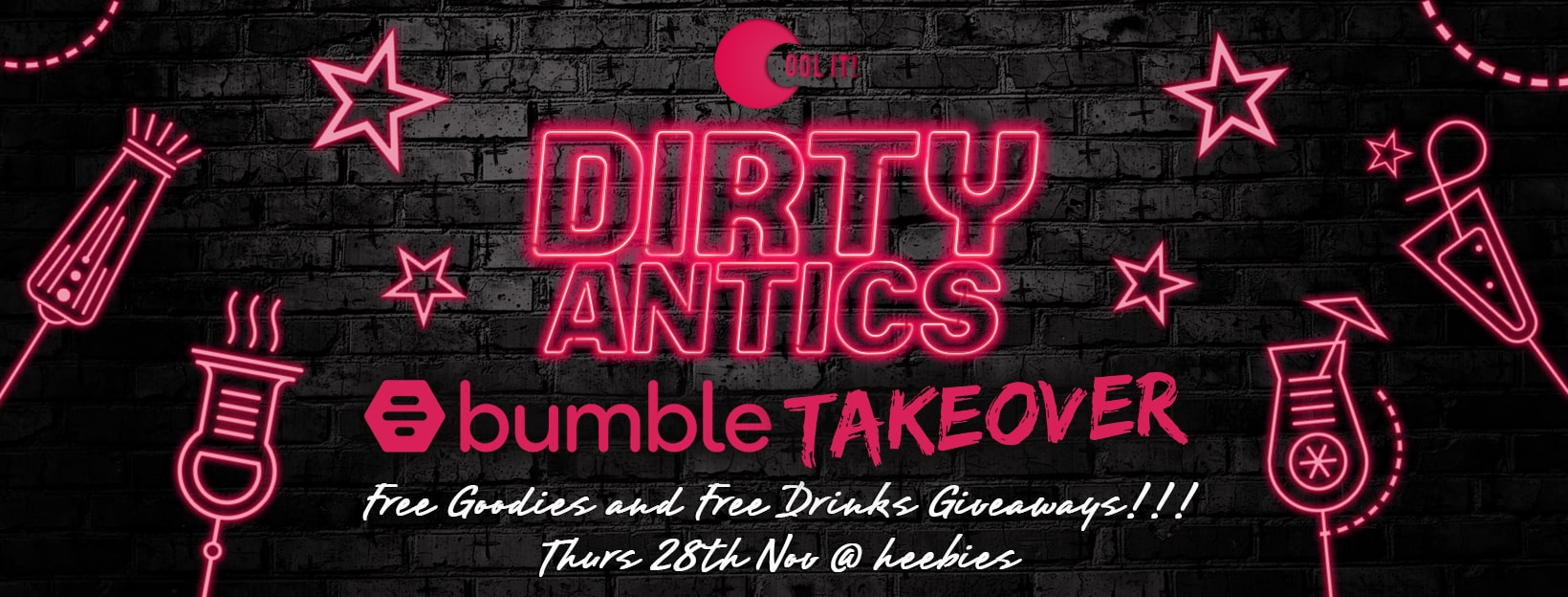 Dirty Antics Thursdays – BUMBLE TAKEOVER