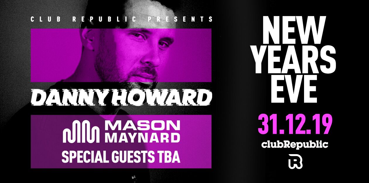 [LIMITED DOOR PAYERS!] NEW YEARS EVE: Danny Howard, Mason Maynard & More!