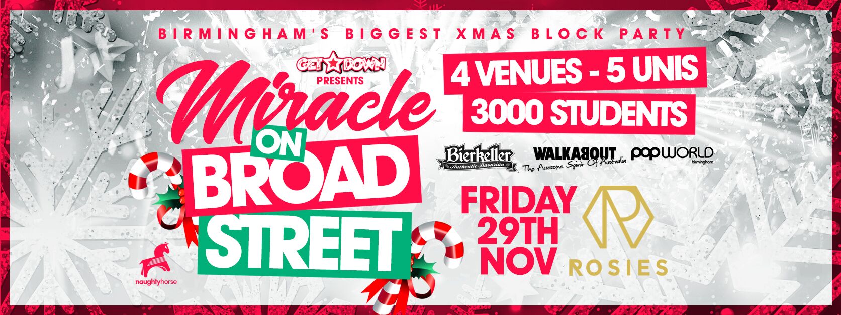 GET DOWN FRIDAYS Presents MIRACLE ON BROAD STREET: Christmas Block Party [Final Wristbands//Rosies Only Tickets]