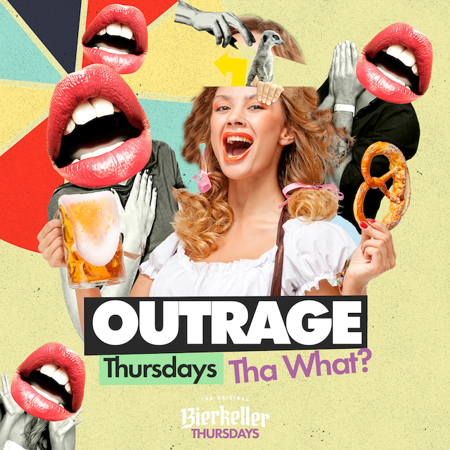 Outrage – Thursday