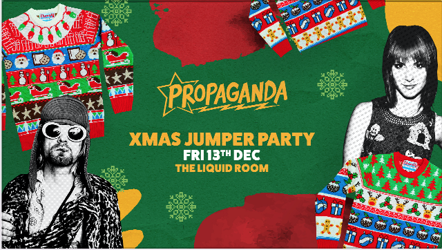 Propaganda Edinburgh – Xmas Jumper Party!