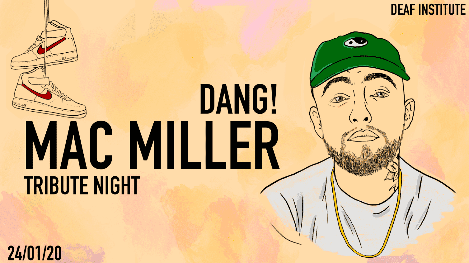 DANG! – Mac Miller Tribute Night