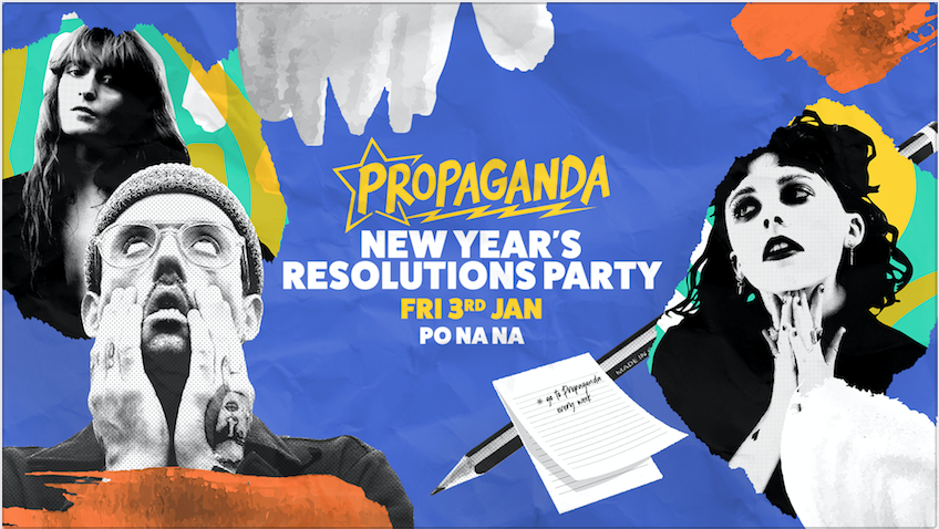 Propaganda Bath – New Year’s Resolutions Party